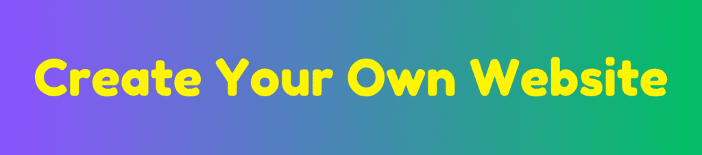 Create Your Own Website 